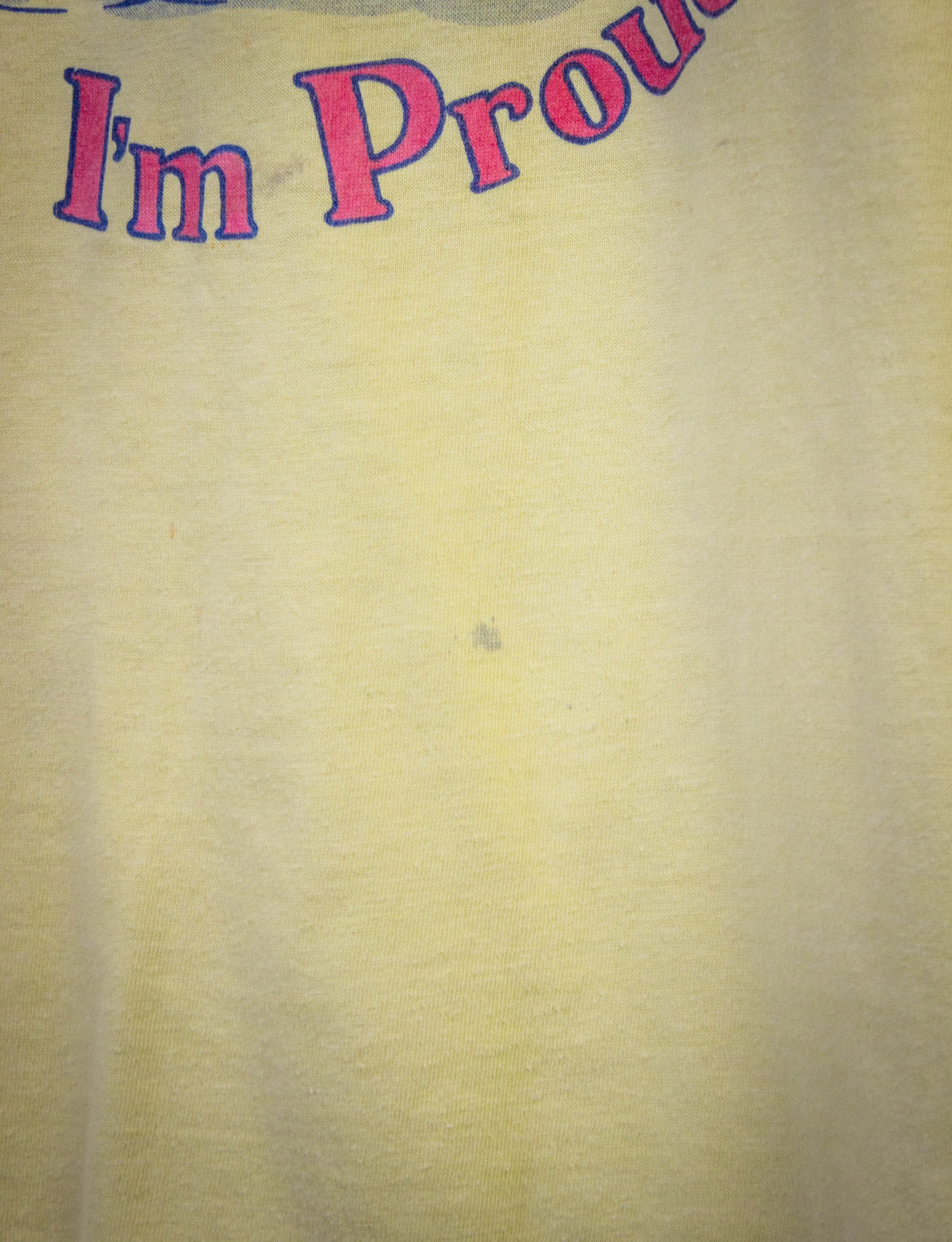 Vintage I'm Po But I'm Proud Graphic T Shirt 80s Yellow Small